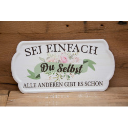 Spruchschild "du selbst"