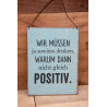 Spruchschild positiv
